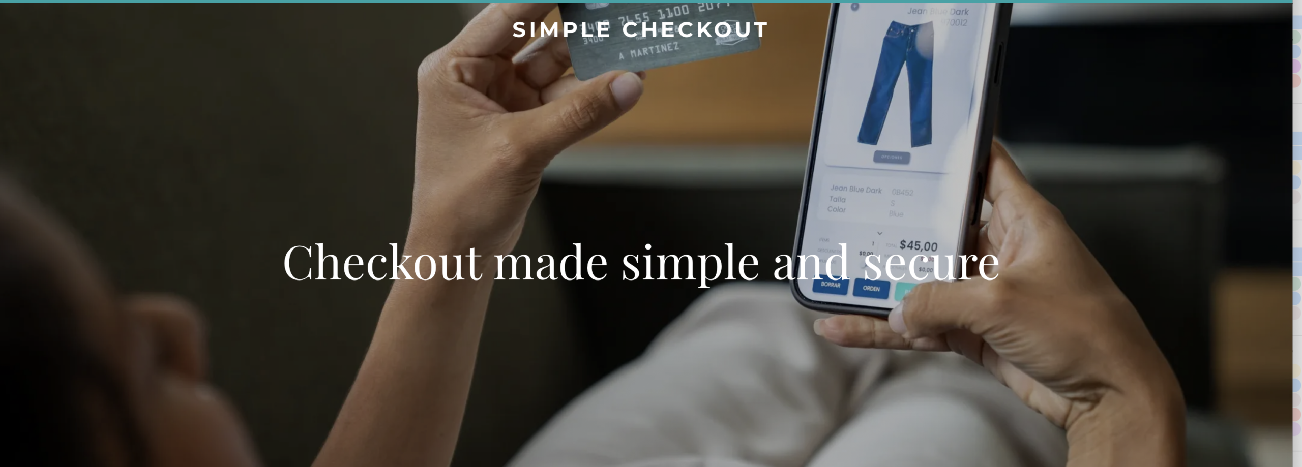 Checkout Made Simple and Secure